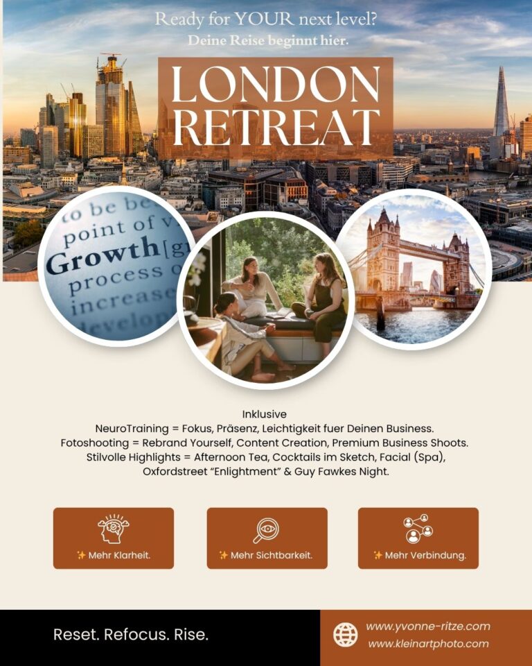 Luxus Retreat in London – Ines & Yvonne, 3.–6. November 2025: NeuroTraining, Branding-Fotografie & exklusive Kleingruppe